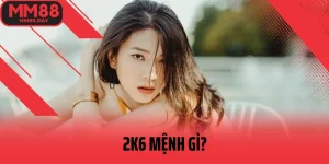 2k6-menh-gi-thumb